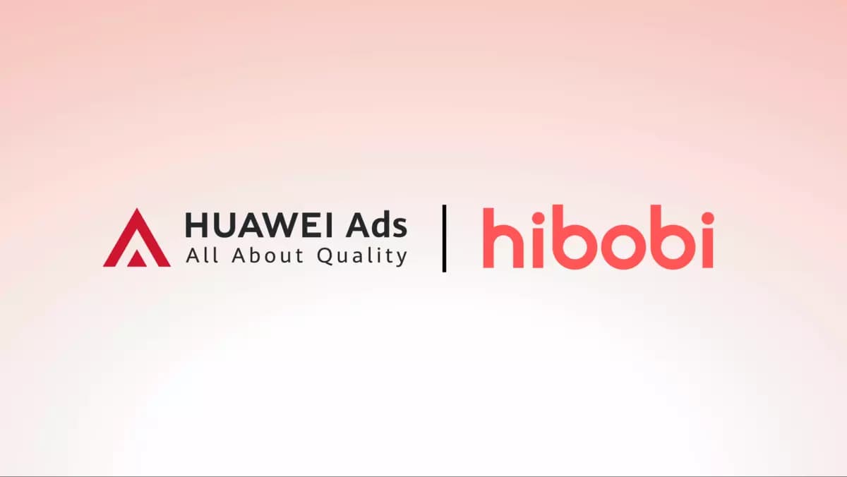 HUAWEI Ads x Hibobi PRL