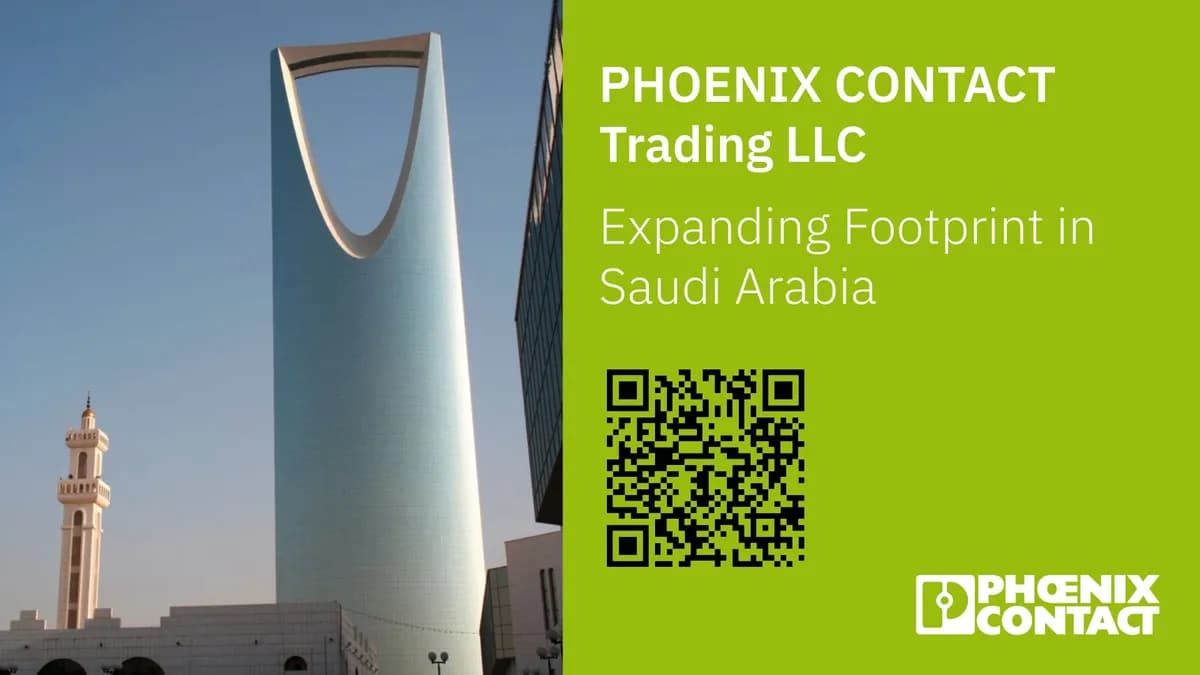 Phoenix Contact Expands Footprint in Saudi Arabia with Launch of Phoenix Contact Trading LLC _ssict_1200_675